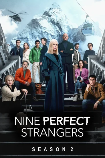 مشاهدة مسلسل Nine Perfect Strangers الموسم الثاني الحلقة 6 السادسة مترجمة اون لاين